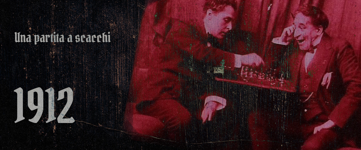 <i>Una partita a scacchi</i> (1912)